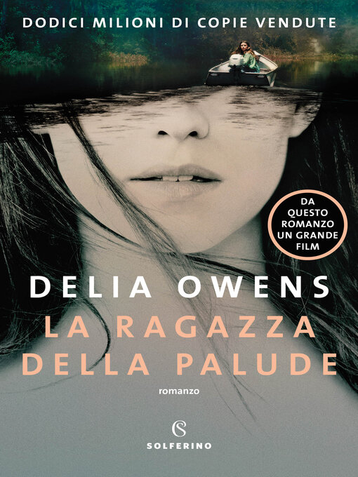 Title details for La ragazza della palude by Delia Owens - Available